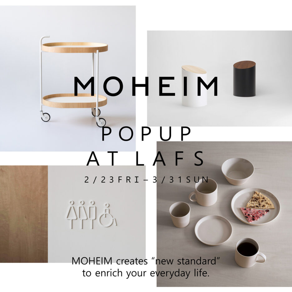熊本県のINTERIOR SHOP LAFSにて、MOHEIM POP UPが開催。